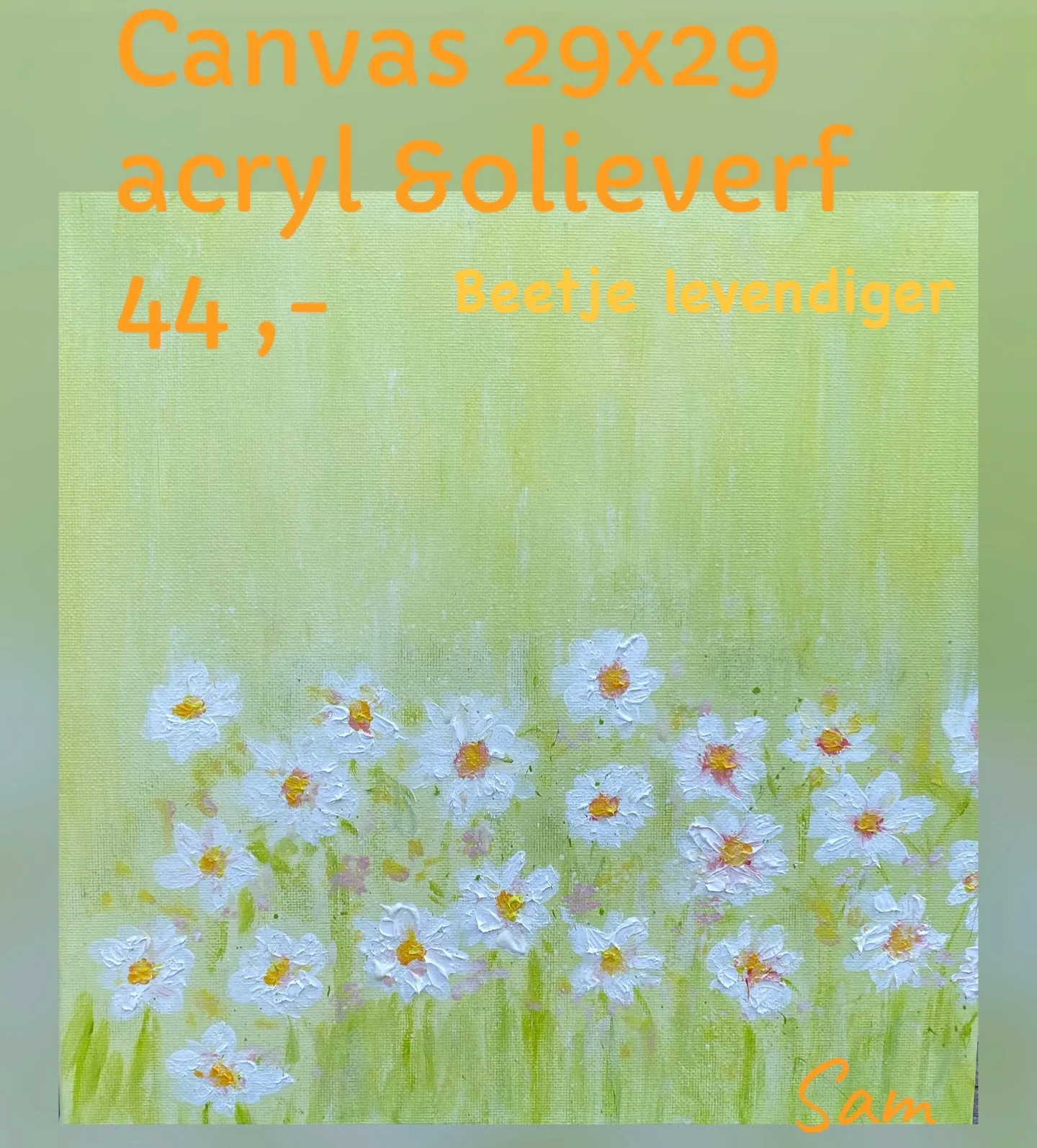 Margrietjes — Sam Bijl, acryl en olieverf